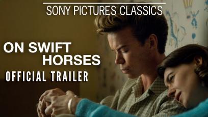 ON-SWIFT-HORSES-Video-Thumbnail-Official-Trailer