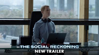 -THE-SOCIAL-RECKONING-Video-Thumbnail-New-Trailer