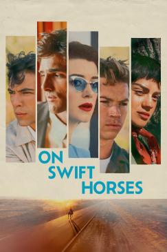On Swift Horses - Key Art