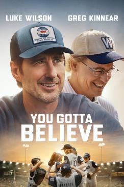 You Gotta Believe - Key Art